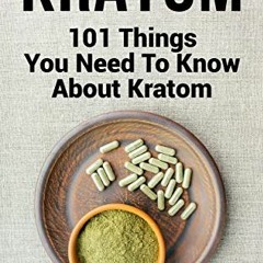 Read online Kratom: 101 Things You Need To Know About Kratom by  Frank Coles