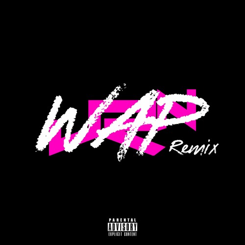 WAP (NEUTRON REMIX)