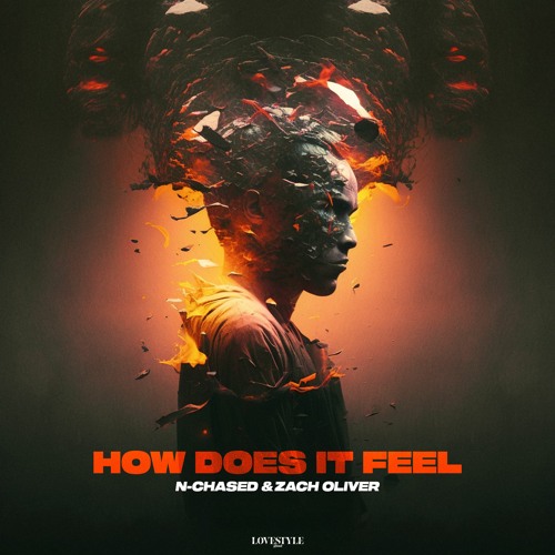 N-CHASED & ZACH OLIVER - HOW DOES IT FEEL