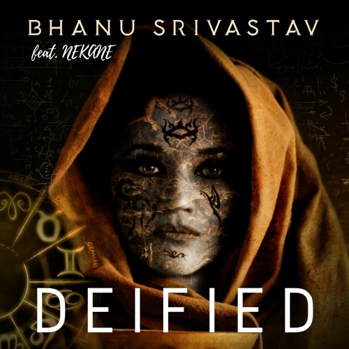 Deified by Bhanu Srivastav