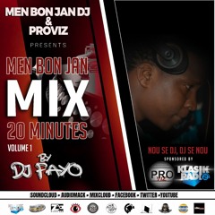 Men Bon Jan Mix 20Mnts Vol. 1 By DJ Fayo