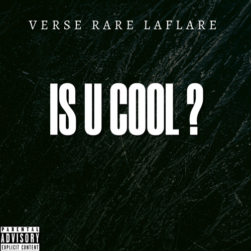 IS U COOL? (LMK)