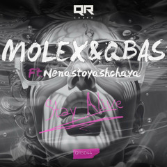 MOLEX., QBas - Stay Alive ft. Nenastoyashchaya (Original Mix)