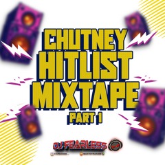 CHUTNEY HITLIST MIXTAPE 2024