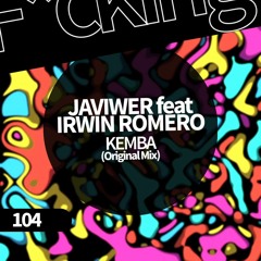 Javiwer, Irwin Romero . KEMBA (Original Mix)