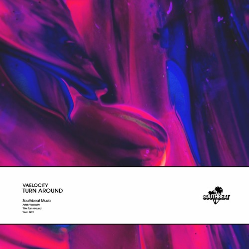 Vaelocity - Turn Around