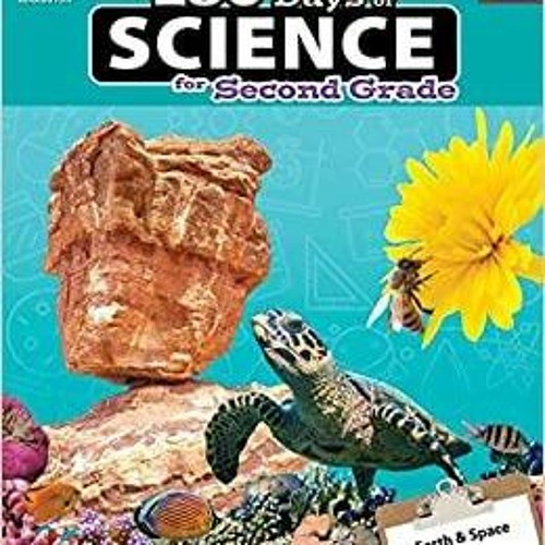 Read* PDF 180 Days of Science: Grade 2 - Daily Science Workbook for Classroom and Home, Cool and Fun