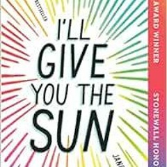 [Get] EPUB 📙 I'll Give You the Sun by Jandy Nelson [EBOOK EPUB KINDLE PDF]