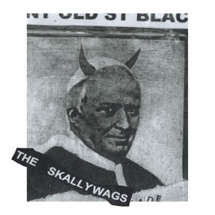 The Skallywags - Don't Preach To Me