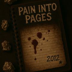 Pain Into Pages