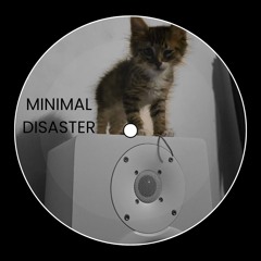 Minimal Disaster - FITI (Original Mix)