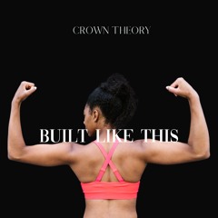 BUILT LIKE THIS