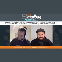 The Preview: Flemington | Stakes Day