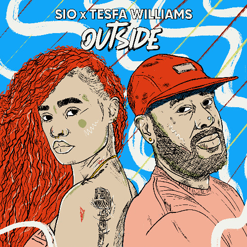 Sio X Tesfa Williams - Outside