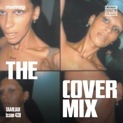 The Cover Mix: TAAHLIAH
