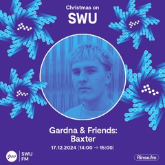 Gardna & Friends with Baxter - 17 December 2024