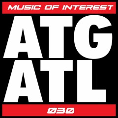 Music of Interest 030: ATG 35 [130-138]