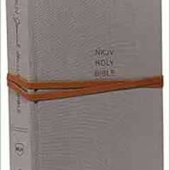 Get [PDF EBOOK EPUB KINDLE] NKJV, Journal the Word Bible, Cloth over Board, Gray, Red