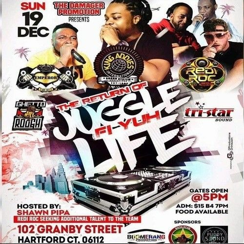 Tri Star/Ghetto Rough/Redi Roc/ Emperor/King Addies 12/21 (Juggle Fi yu Life)