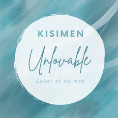 Unlovable (Cover song of No.MEN)