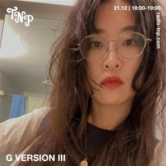 G VERSION III @ Radio TNP 21.12.2024