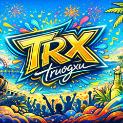 NHAC XI TIN - TRX LIVE MIX VOL 3