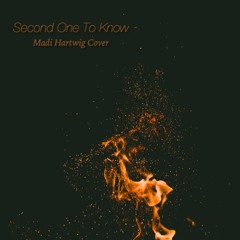 Second One To Know (Chris Stapleton Cover)