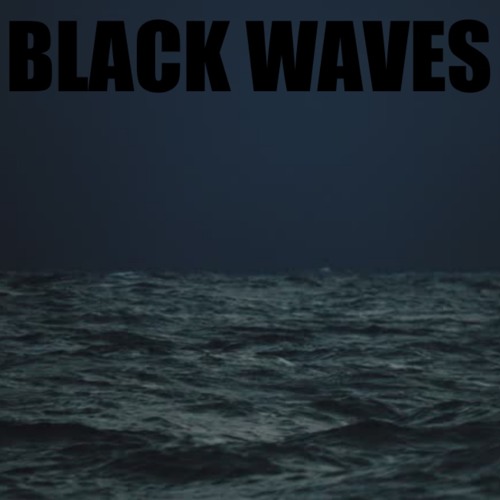 Black Waves