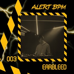 BPMCAST #003 EARBLEED
