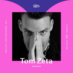 Tom Zeta @ Melodic Therapy #124 - Netherlands