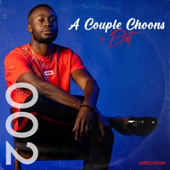 A Couple Choons N Dat! | EP 002 | March '24