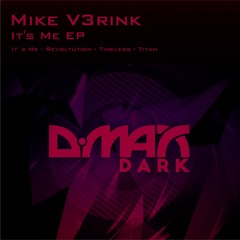 Mike V3rink - It's Me ( Black Mix )