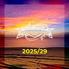 MIQROKOSMOS - # 2025/29 - MIQRO