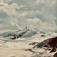 Kraut Sounds - Spheres (Album)
