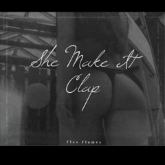 she make it clap remix.mp3