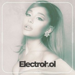 Ariana Grande - Positions(Electrohol Remix)