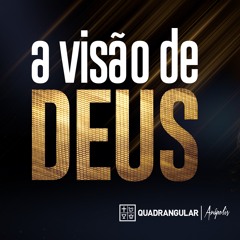 #118 - A visão de Deus