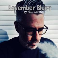 November Blues By Nils Koenig