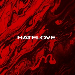 HATELOVE | guest mix