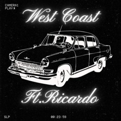 West Coast Ft. Ricardo
