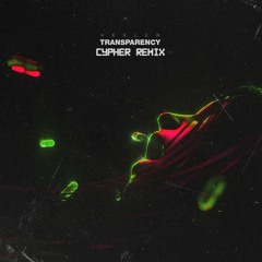 HEKLER - TRANSPARENCY (CYPHER REMIX)