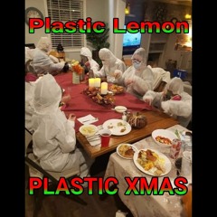 Plastic Lemon feat. The Rannoch Kids Choir - Plastic Xmas.mp3