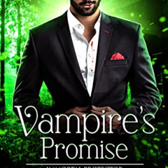 Access EBOOK 💏 Vampire's Promise: A Steamy Paranormal Urban Fantasy Romance (Immorta