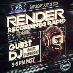 Episode 14 - SONEK + Mark Pharrow - Render Recordings show on Cutter's Choice Radio