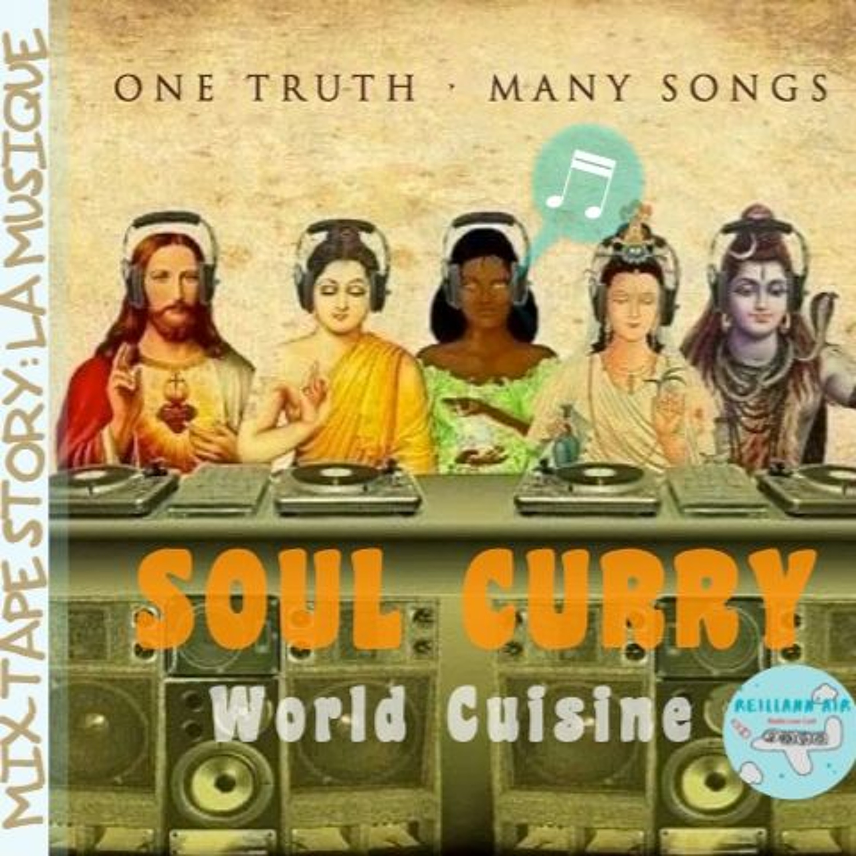 Mix Tape-Story*La Musique| Soul-Curry | Broadcasted @ Reillann'air Radio Low-cost !