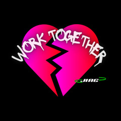 Work Together