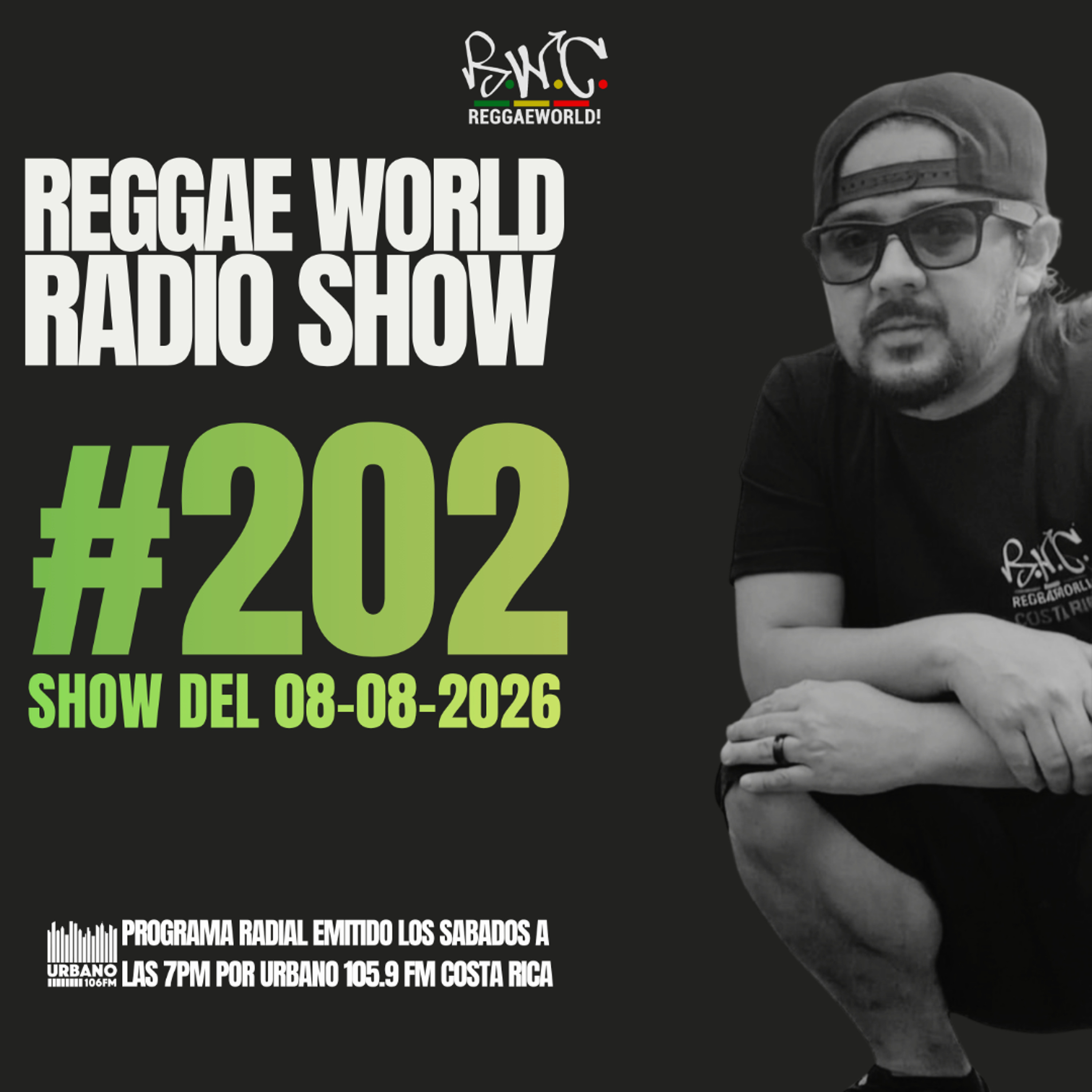 ReggaeWorld Radio Show #202 (Nuttah) By Pop (08-08-26) @ Urbano 105.9 FM episode artwork