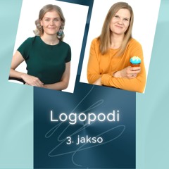 Logopodi 3. jakso - 11.3.2021