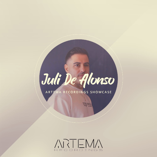 Juli De Alonso - Artema Recordings Showcase #007