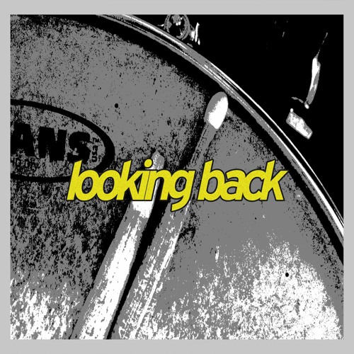 Looking Back